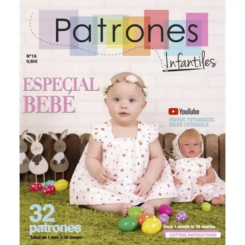 Revista Patrones Infantiles Nº16 - Especial Bebé Garantía De Devolución De Dinero