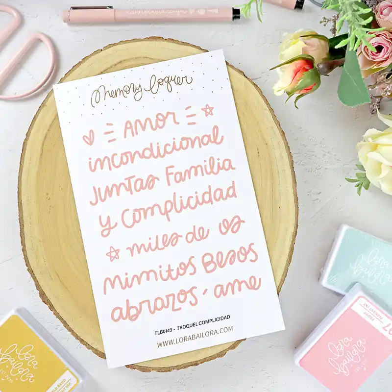 Última Versión Set de troqueles Frases Complicidad de Lora Bailora