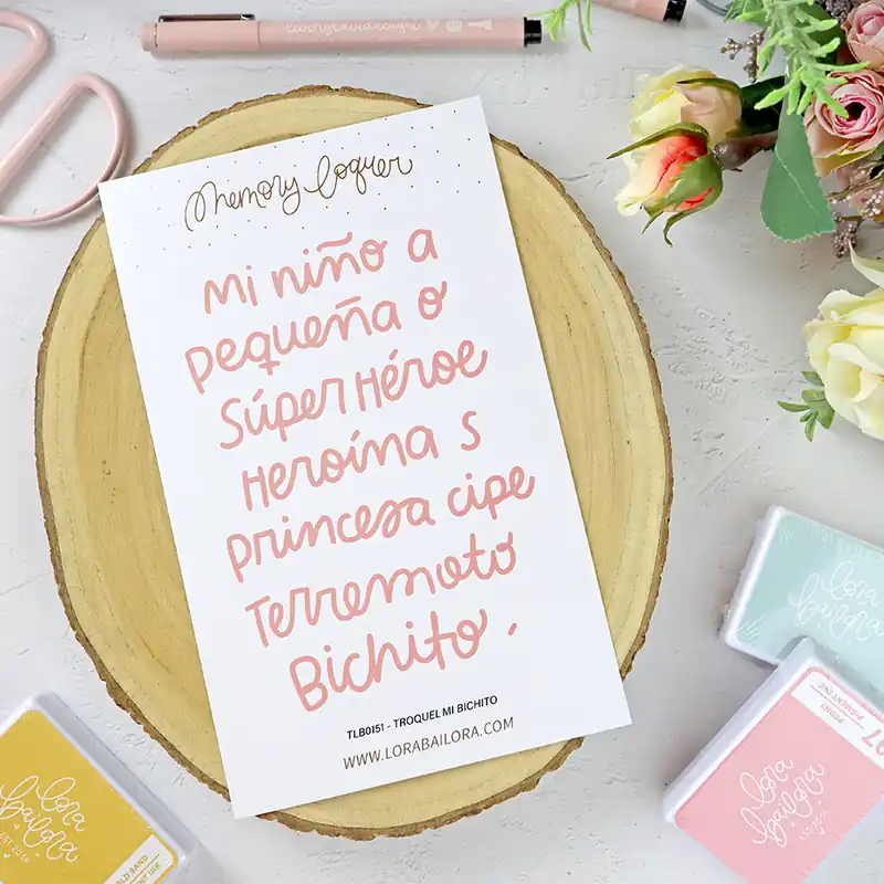 Últimas Unidades Set de troqueles Frases Mi bichito de Lora Bailora